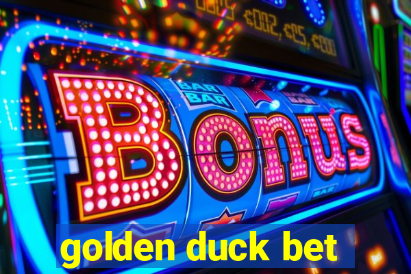 golden duck bet